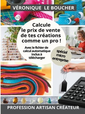 cover image of Calcule le prix de vente de tes créations comme un pro !